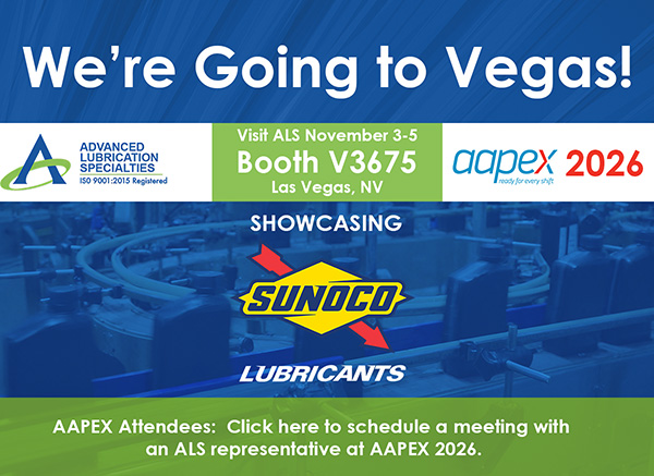 We're Going to Vegas! Visit ALS at AAPEX 2026, Booth V3675, showcasing Sunoco Lubricants. Click to schedule a meeting.